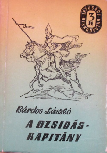 Brdos Lszl - A dzsidskapitny