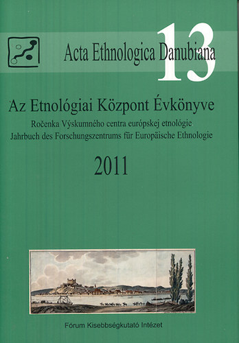 Az Etnol�giai K�zpont �vk�nyve 2011