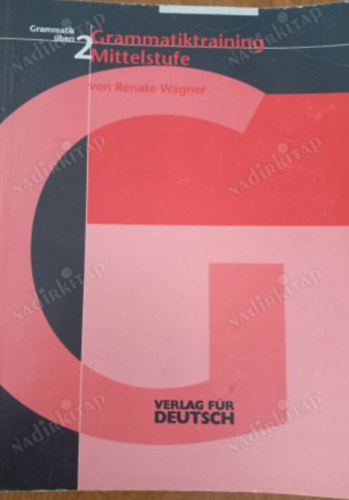 Grammatik �ben 2 - GRAMMATIKTRAINING MITTELSTUFE