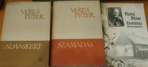 3 db Veres P�ter: Alm�skert + Sz�mad�s + eml�kf�zet: Veres P�ter Eml�kh�z (Balmaz�jv�ros)