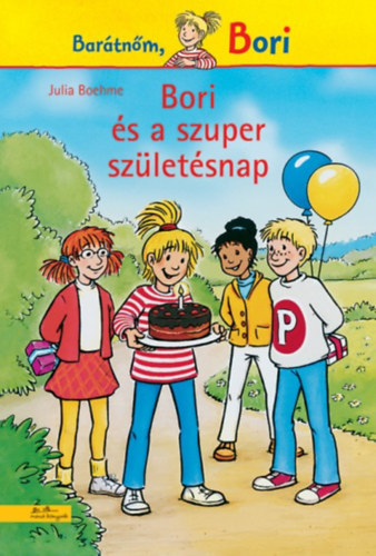 Julia Boehme - Bori s a szuper szletsnap