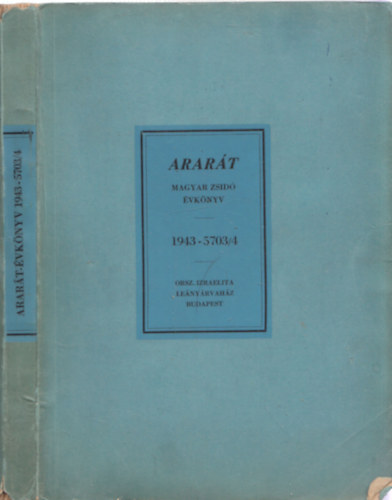 Arart (Magyar zsid vknyv 1943-5703/4) - szmozott
