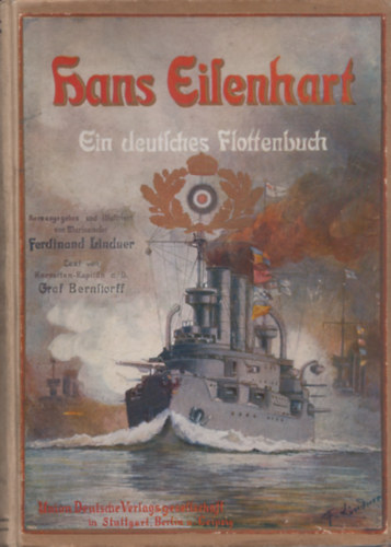 Hans Eisenhart. Ein deutsches Flottenbuch.