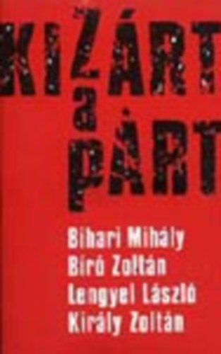 Bihari,Br,Lengyel,Kirly - Kizrt a prt