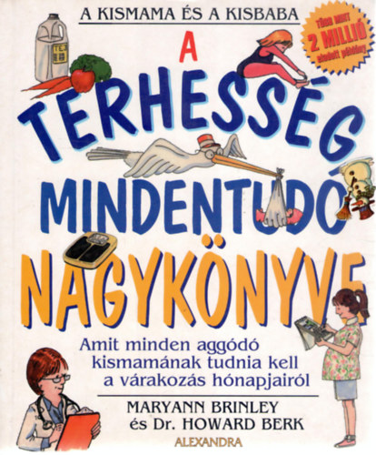 A terhessg mindentud nagyknyve