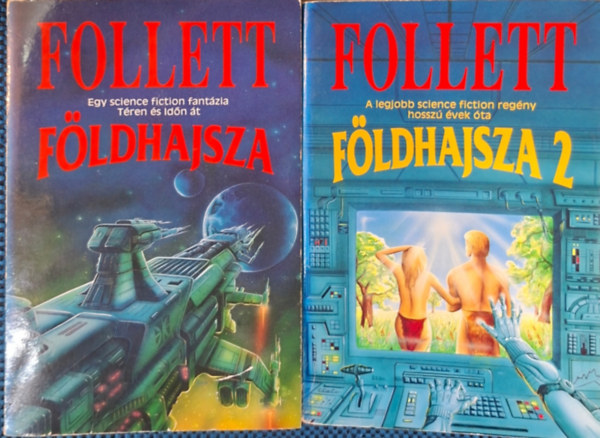 Follett : F�ldhajsza 1. - 2.