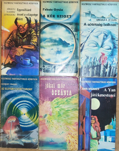 6db m a Kozmosz Fantasztikus Knyvek sorozatbl - J. Brunner-A Yan jtkmesterei, H. Franke Az elefntcsonttorony, Le Guin-A sttsg balkeze, Jkai-cenia, Fekete Gyula-A kk sziget, Sztrugackij testvrek-Egymillird vvel a vilg