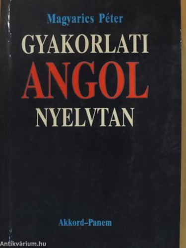 Gyakorlati - angol - nyelvtan