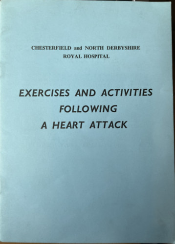 Exercises and activities following a heart attack