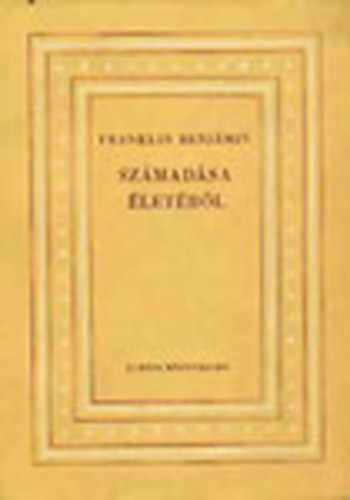 Franklin Benj�min sz�mad�sa �let�r�l