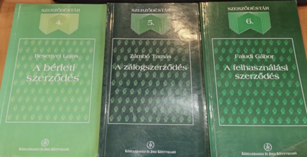 3 db Szerzdstr 4-6.: 4.: A brleti szerzds + 5.: A zlogszerzds + 6.: A felhasznlsi szerzds