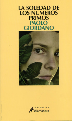 Paolo Giordano - La soledad de los nmeros primos