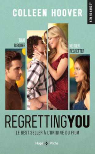 Regretting You - Elrontott �letek