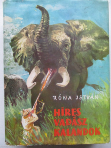 Hres vadszkalandok