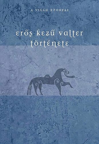 Ekkehard bart - Ers kez Valter trtnete