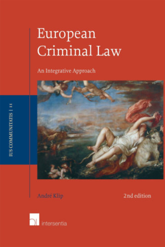 European Criminal Law: An Integrative Approach (Second Edition)
