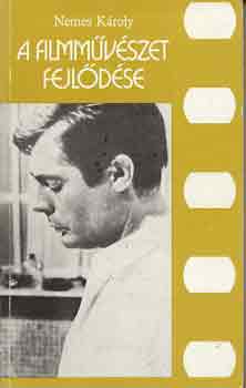 A filmm�v�szet fejl�d�se