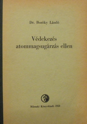 V�dekez�s atommagsug�rz�s ellen