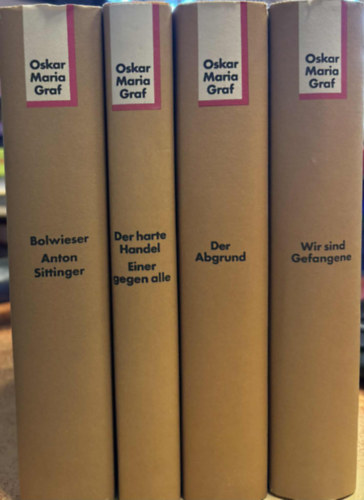 Oskar Maria Graf - 5 db Oskar Maria Graf n�met nyelv� reg�ny