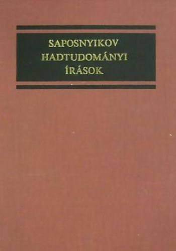 Saposnyikov - Hadtudom�nyi �r�sok