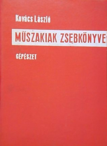 M�szakiak zsebk�nyve (g�p�szet)