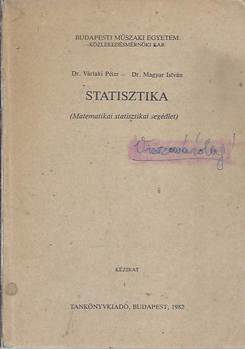 Statisztika (Matematikai statisztikai segdlet)