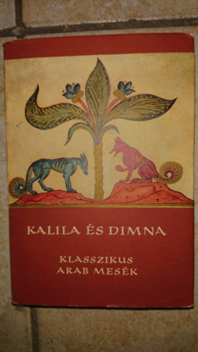 Kalila s dimna (klasszikus arab mesk)