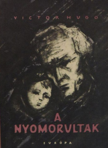 A nyomorultak 1-2.