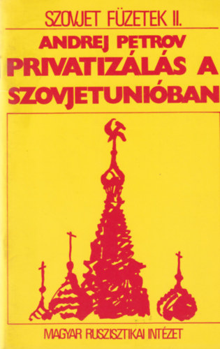 Privatizls a Szovjetniban