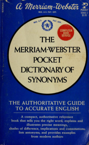 The Merriam-Webster pocket dictionary of Synonyms