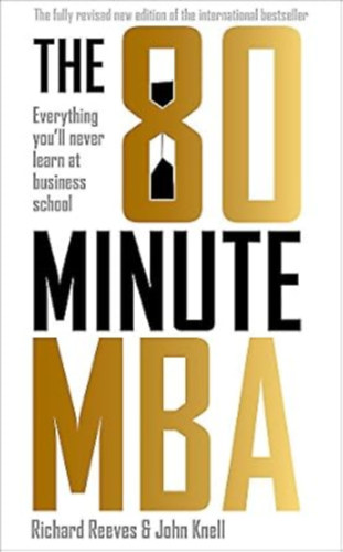 The 80 Minute MBA