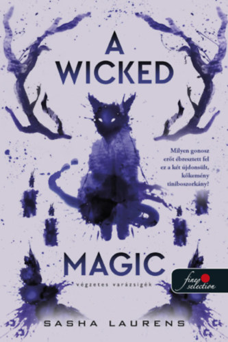 A Wicked Magic - Vgzetes varzsigk