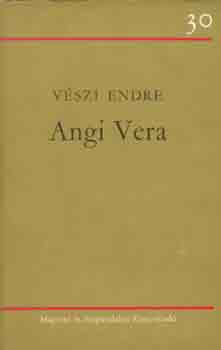 Vszi Endre - Angi Vera