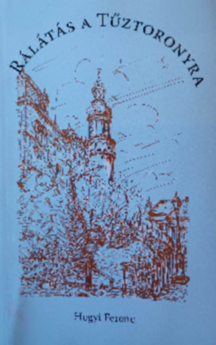 R�l�t�s a T�ztoronyra