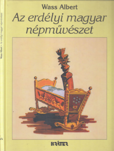 Az erd�lyi magyar n�pm�v�szet eredete �s �rtelmez�se