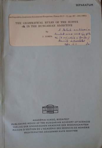 The grammatical rules of the suffix -ik in the hungarian adjective