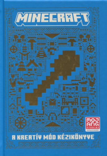 Minecraft: A Kreatv md kziknyve