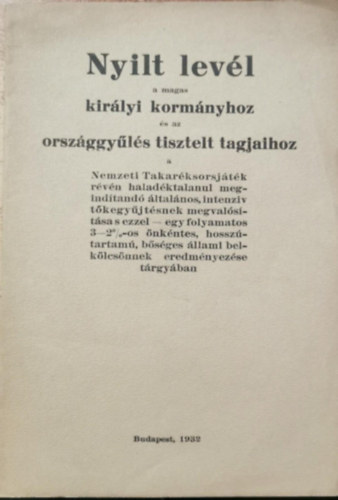 Nyilt levl a magas kirlyi kormnyhoz s az orszggyls tisztelt tagjaihoz