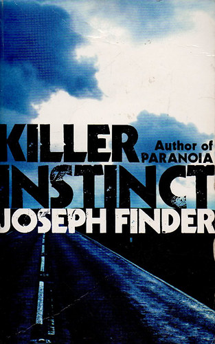 Joseph Finder - Killer instinct