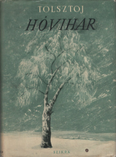 L.N. Tolsztoj - H�vihar