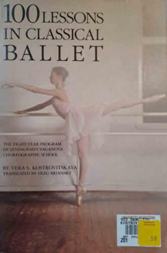 V.S.Kotrovitskaya - 100 Lessons in Classical Ballet