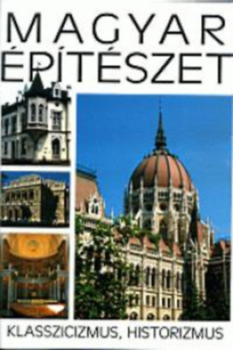Magyar ptszet 5. - Klasszicizmus, historizmus