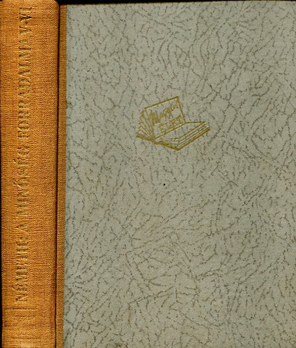 A min�s�g forradalma V.- VI. (egy k�tetben)