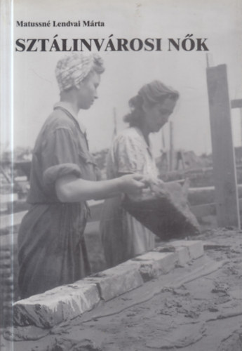 Szt�linv�rosi n�k