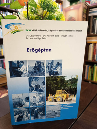 Er�g�ptan. A k�z�pfok� agr�rszakk�pz�s tank�nyve.