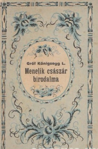 Menelik csszr birodalma