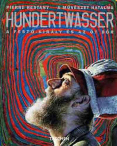 Hundertwasser (Taschen)- magyar nyelv�