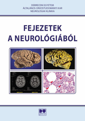 Fejezetek a neurol�gi�b�l