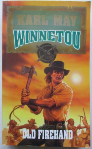 Old Firehand - Winnetou 4.