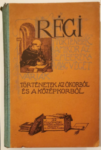 K�z�pkori kr�nik�sok XII-XIV.-Freisingi Ott� kr�nik�ja